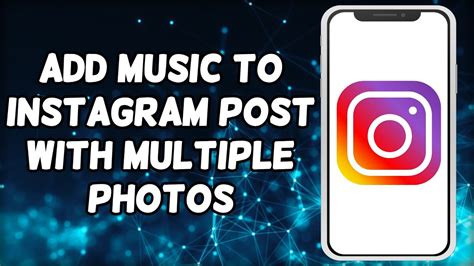 How to Add Music to Multiple Instagram Posts: A Symphony of Social Media Strategies